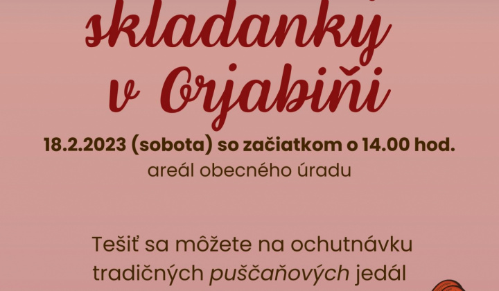 Puščaňovy skladanky v Orjabiňi 18.februára 2023