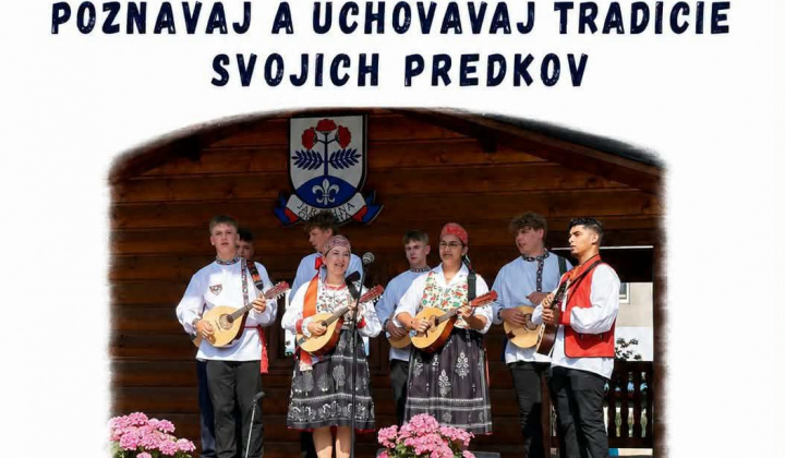 XXI. ROČNÍK SLÁVNOSTÍ ZVYKOV A OBYČAJOV OBCE JARABINA