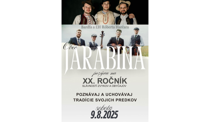 Fotka pre článok XX. Slávností zvykov a obyčajov obce Jarabina - Bardfa a ĽH Róberta Harčara